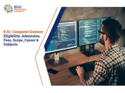 B.Sc. Computer Science: A Comprehensive Guide to the Field