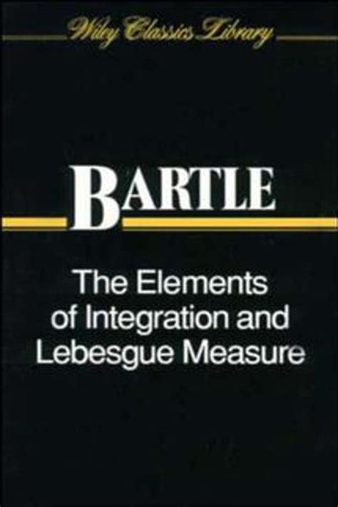 BARTLE LEBESGUE INTEGRATION SOLUTIONS Ebook Kindle Editon