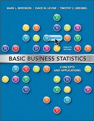 BASIC BUSINESS STATISTICS 12TH EDITION Ebook PDF