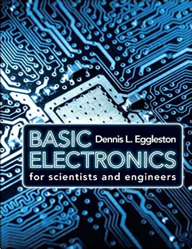 BASIC ELECTRONICS FOR SCIENTISTS AND ENGINEERS SOLUTIONS Ebook Kindle Editon