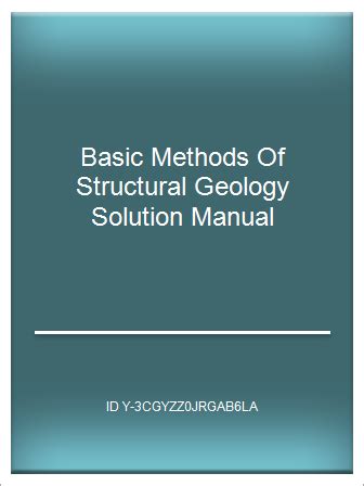 BASIC METHODS OF STRUCTURAL GEOLOGY SOLUTION MANUAL PDF Ebook Reader