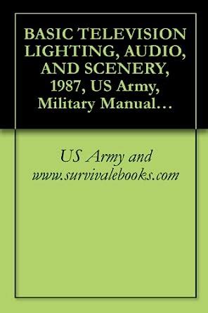 BASIC TELEVISION LIGHTING AUDIO AND SCENERY Epub