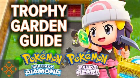 BDSP Trophy Garden: A Comprehensive Guide to 30 Iconic Pokémon