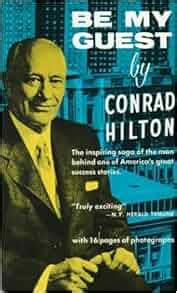 BE MY GUEST BY CONRAD N HILTON Ebook Reader
