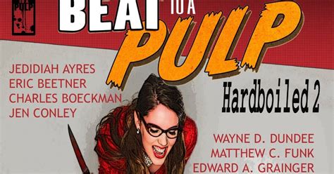 BEAT to a PULP Hardboiled 2 Doc