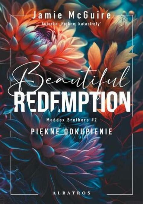 BEAUTIFUL REDEMPTION THE MADDOX BROTHERS 2 BY JAMIE MCGUIRE Ebook Reader