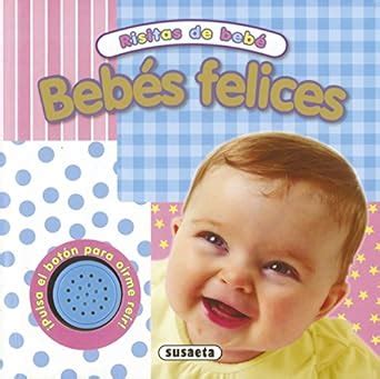 BEBES FELICES (Spanish Edition) Ebook Epub