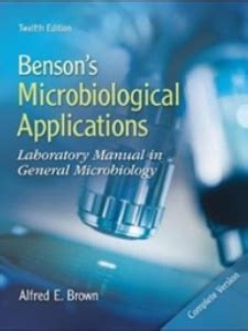 BENSONS MICROBIOLOGICAL APPLICATIONS 12TH EDITION Ebook PDF