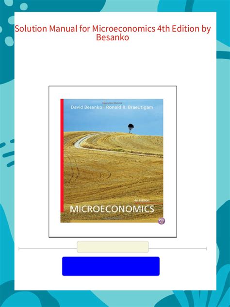 BESANKO MICROECONOMICS 4TH EDITION SOLUTIONS MANUAL Ebook PDF