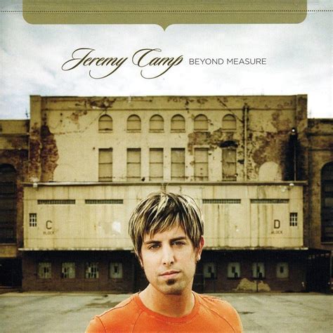 BEYOND MEASURE JEREMY CAMP