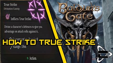 BG3 True Strike: The Ultimate Guide to Enhancing Your Abilities