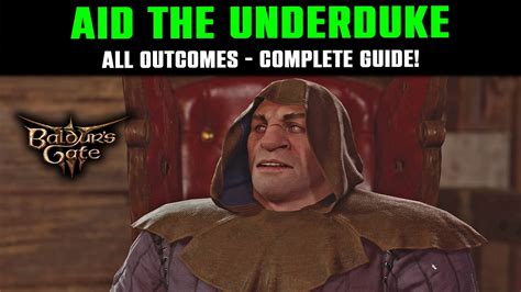 BG3 Underduke: A Comprehensive Analysis