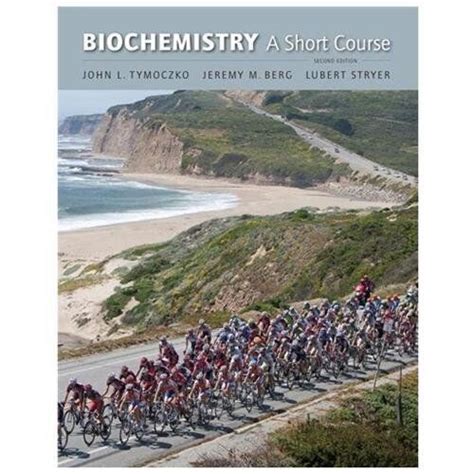 BIOCHEMISTRY A SHORT COURSE 2ND EDITION SOLUTIONS Ebook Epub