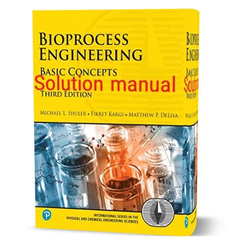 BIOPROCESS ENGINEERING SHULER SOLUTION MANUAL Ebook Reader