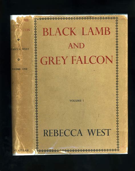 BLACK LAMB AND GREY FALCON A Journey through Yugoslavia Complete in One Volume Reader