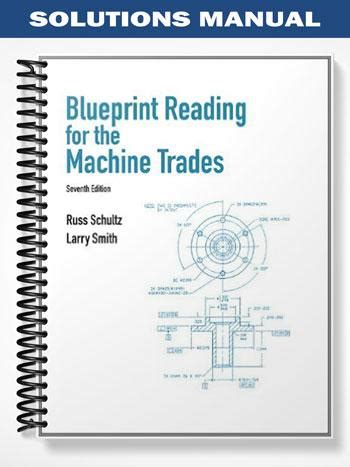 BLUEPRINT READING FOR THE MACHINE TRADES SEVENTH EDITION ANSWER KEY Ebook Doc