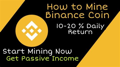 BNB Mining: A Guide to Earning Passive Income from Binance Coin