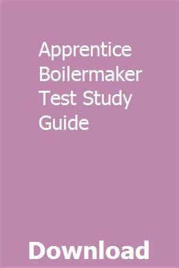 BOILERMAKER TEST STUDY GUIDE FOR TURNER Ebook PDF