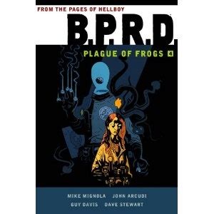 BPRD Plague of Frogs Hardcover Collection Volume 4 Doc