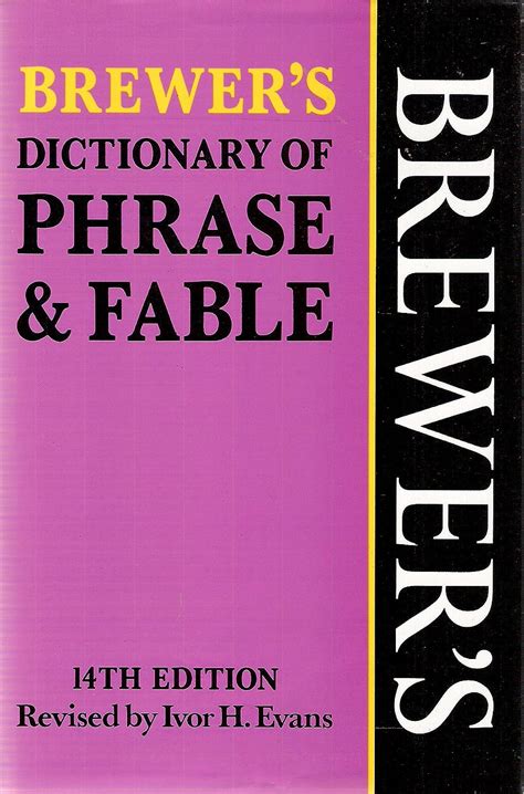 BREWER s DICTIONARY OF PHRASE and FABLE Doc