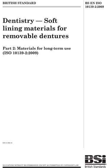 BS EN ISO 10139-2 Dentistry Soft lining materials for removable dentures Part 2 Materials for long-term use Ebook Epub