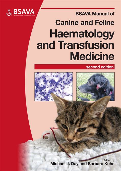 BSAVA Manual of Canine and Feline Haematology and Transfusion Medicine Reader