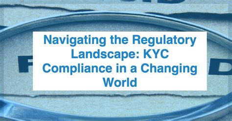 BTC Next KYC: Navigating the New Regulatory Landscape