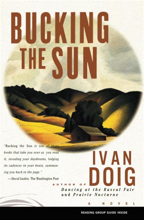 BUCKING THE SUN : A Novel Kindle Editon
