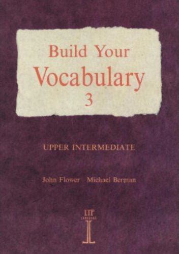 BUILD.YOUR.VOCABULARY.3.Upper.Intermediate Ebook PDF