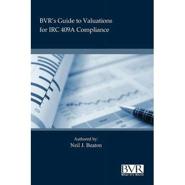 BVRs Practical Guide to Valuation for IRC 409A Ebook Reader