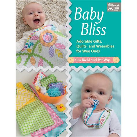 Baby Bliss Adorable Gifts Quilts and Wearables for Wee Ones Epub