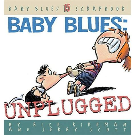 Baby Blues Unplugged Baby Blues Scrapbook 15 PDF