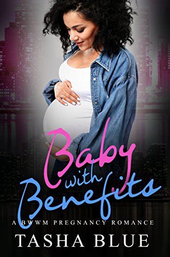 Baby With Benefits BWWM Pregnancy Romance Book 1 PDF