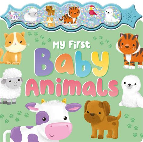 Baby s First Baby Animals