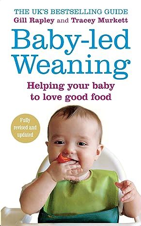 Baby-led Weaning Helping Your Baby To Love Good Food Reader