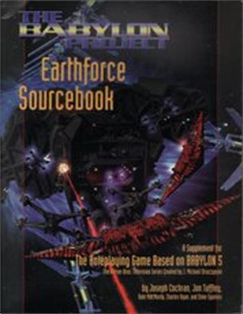 Babylon 5: Rpg Earth Colonies Force Sourcebook Pb Ebook Kindle Editon