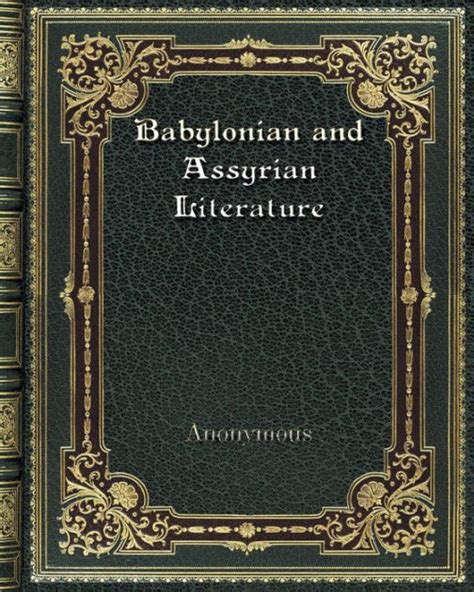 Babylonian And Assyrian Literature Kindle Editon