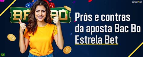 Bac Bo Estrela Bet: A Aposta Que Vai Mudar Sua Vida!