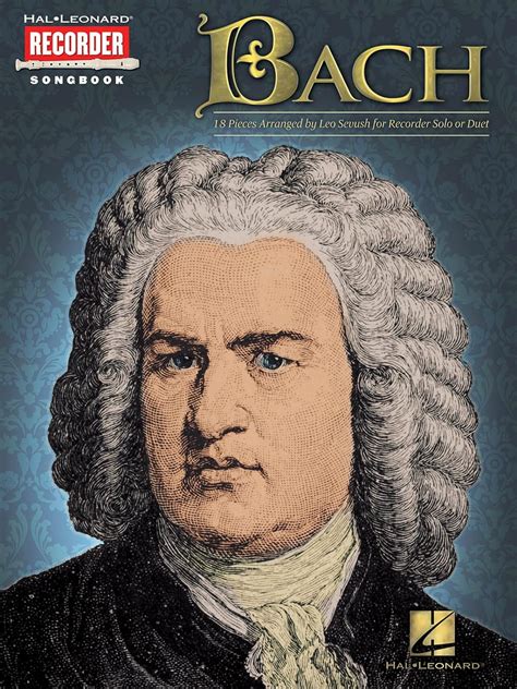 Bach Hal Leonard Recorder Songbook Reader