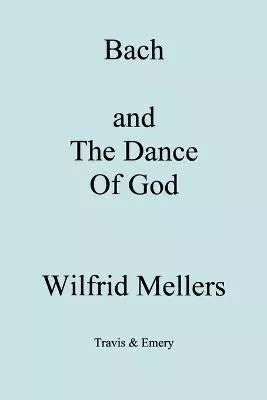 Bach and the Dance of God Epub