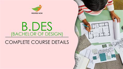 Bachelor of Design (B.Des)