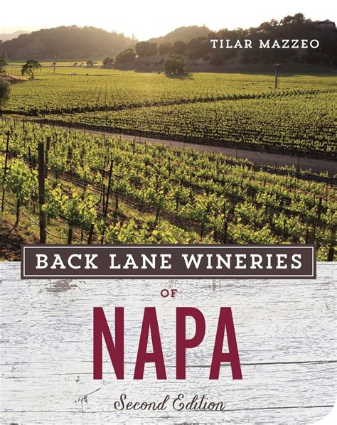 Back Lane Wineries of Napa Kindle Editon