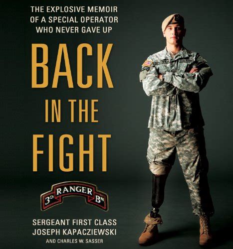Back in the Fight The Explosive Memoir of a Special Operator Who Never Gave Up Reader