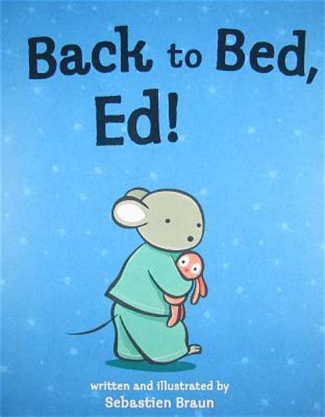 Back to Bed, Ed! Reader