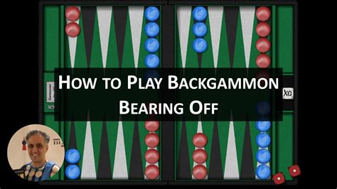 Backgammon Bearing Off: Achieving the Ultimate Victory