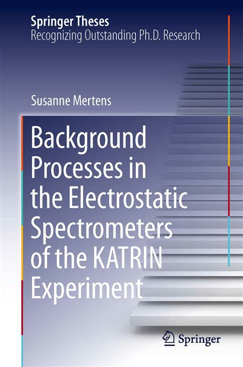 Background Processes in the Electrostatic Spectrometers of the KATRIN Experiment Reader