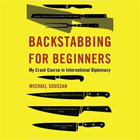 Backstabbing for Beginners: My Crash Course in International Diplomacy Epub