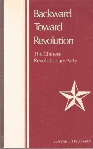 Backward Toward Revolution The Chinese Revolutionary Party Center for Chinese Studies University of Michigan Doc