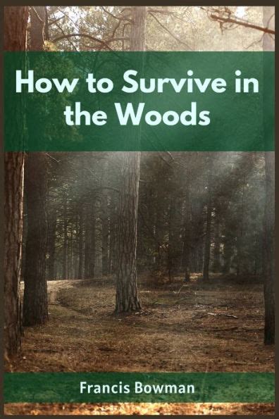 Backwoods Baddass: A Comprehensive Guide to Thriving in the Wilderness