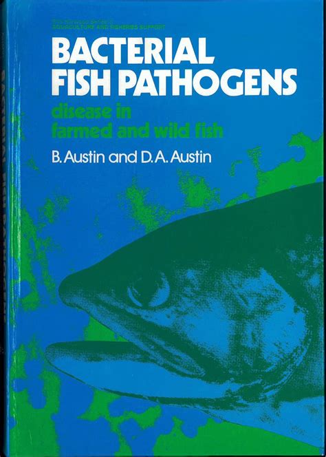 Bacterial Fish Pathogens Disease of Farmed and Wild Fish 4th Revised Edition Epub